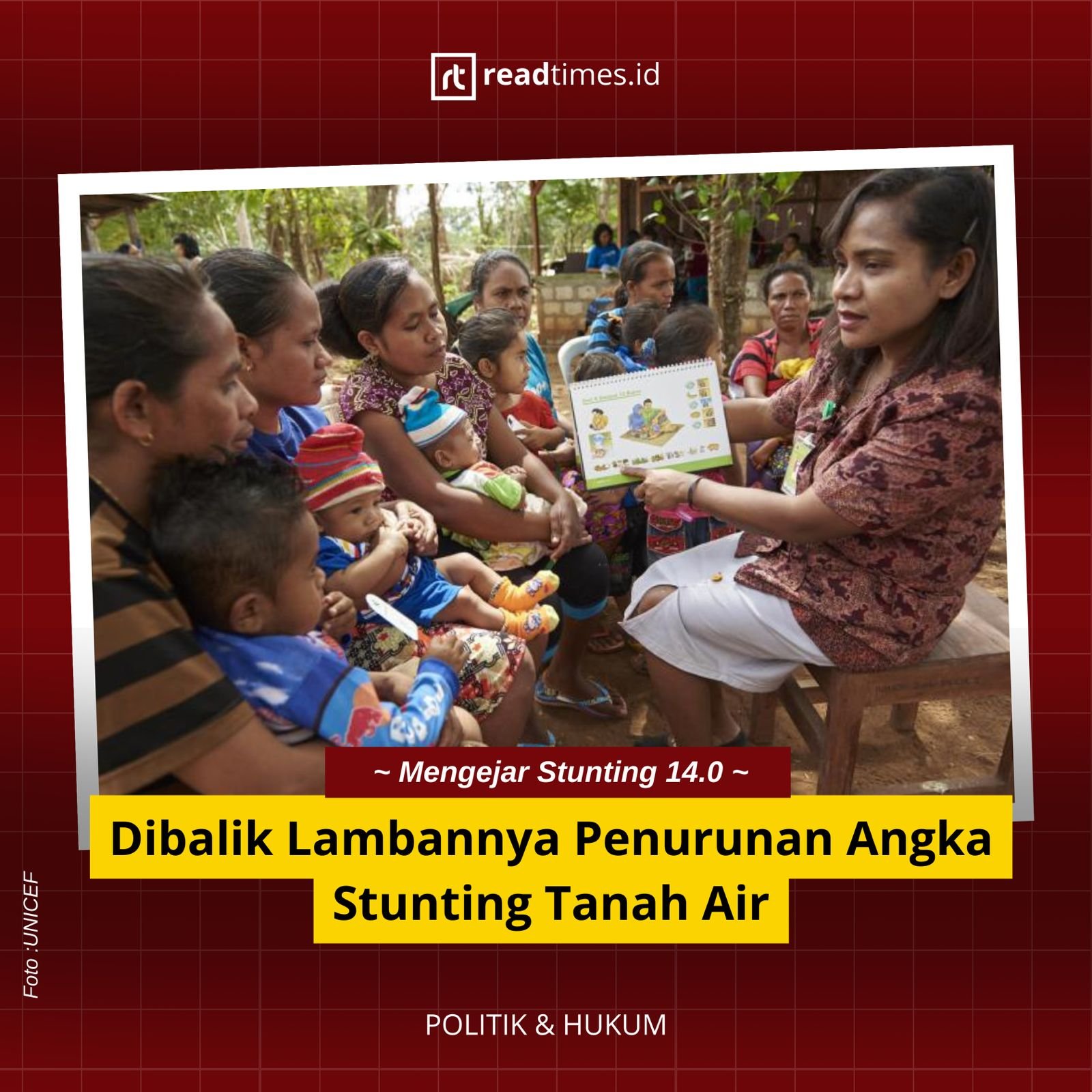 Dibalik Lambannya Penurunan Angka Stunting Tanah Air RT Readtimes Id